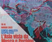 Corso in Analista Geopolitico “L’Asia vista da Mosca e da Pechino. Geoeconomia dell’Unione Euroasiatica e della Nuova Via della Seta”