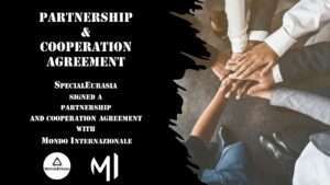 SpecialEurasia signed a cooperation agreement with Mondo Internazionale