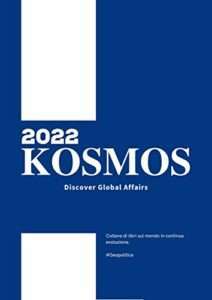 "Kosmos. Discover Global Affairs" Volume 1, December 2022