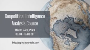 Geopolitical Intelligence Analysis Course