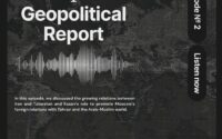 SpecialEurasia Podcast Series "Geopolitical Report" - Ep. 2