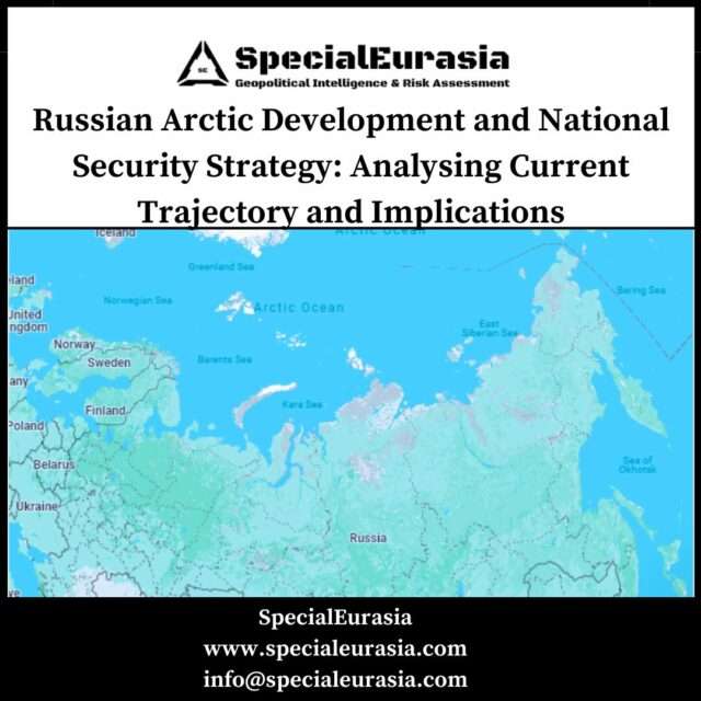 Russian Arctic Development and National Security Strategy